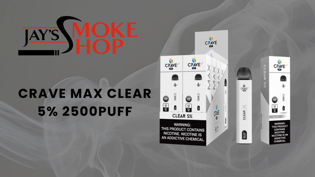 CRAVE MAX CLEAR 5% 2500PUFF